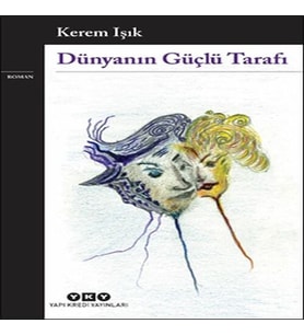 Dünyanın Güçlü Tarafı