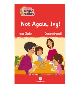 Not Again, Ivy! -Peapod Readers -5