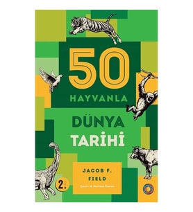 50 Hayvanla Dünya Tarihi