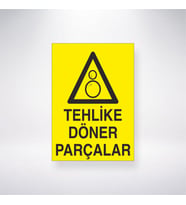 Tehlike Döner Parçalar