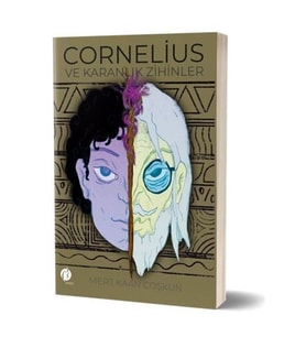 Cornelius Ve Karanlık Zihinler