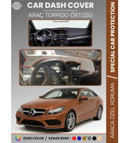 MERCEDES E CLASS COUPE C207 (2009-2017) Torpido Örtüsü Premium Torpido Koruma Özel Kesim UV Koruma