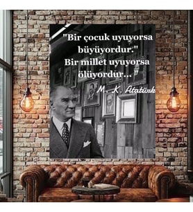 ATATÜRK SÖZ SİYAH BEYAZ KANVAS TABLO EV DUVAR SALON OFİS DÜKKAN İŞ YERİ HEDİYELİK DEKARASYON SÜSÜ (Çok Renkli)