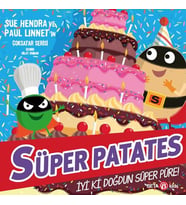 Süper Patates - İyi Ki Doğdun Süper Püre!