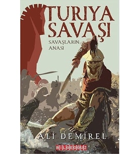 Turiya Savaşı - Savaşların Anası