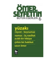Ömer Seyfettin - Yüzakı