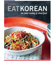 Eat Korean: Our Home Cooking And Street Food (Krem)