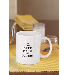 Diş Hekimi I Can't Keep Calm I'm Dentist Hediyelik Baskılı Kupa Bardak