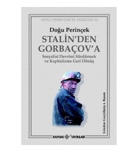 Stalin'den Gorbaçov'a