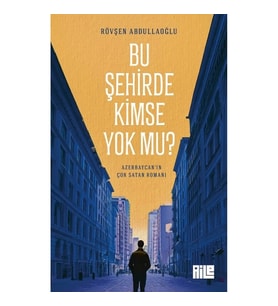 Bu Şehirde Kimse Yok mu?