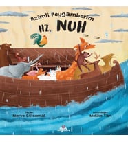 Azimli Peygamberim Hz. Nuh
