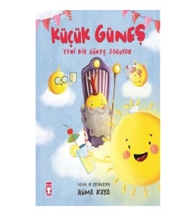 Küçük Güneş - Yeni Bir Güneş Doğuyor