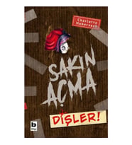 Sakın Açma - Dişler!