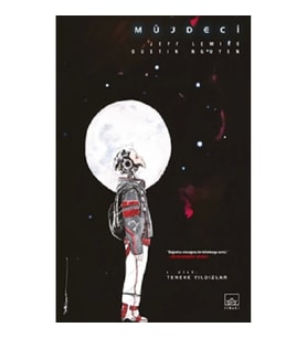Müjdeci 1. Cilt: Teneke Yıldızlar