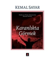 KARANLIKTA GÖRMEK