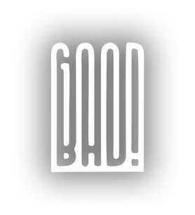 Good Bad Sticker17x17 Cm Beyaz