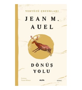 Yeryüzü Çocukları -4 Dönüş Yolu