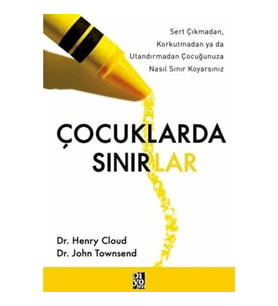 Çocuklarda Sınırlar - Henry Cloud