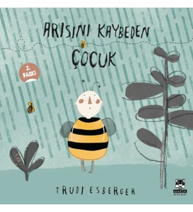 Arısını Kaybeden Çocuk