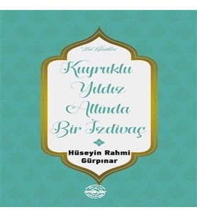 Kuyruklu Yıldız Altında Bir İzdivaç