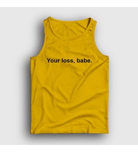 Presmono Unisex Sarı Your Loss Babe Atlet 415789tt (Sarı)