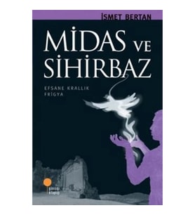 Midas ve Sihirbaz