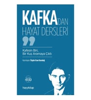 Kafka’dan Hayat Dersleri