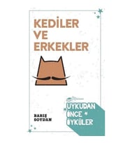 Kediler ve Erkekler - Uykudan Önce Öyküler