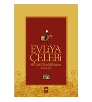 Evliya Çelebi Seyahatnamesinden Seçmeler