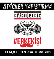 erkek işi hard core etiket sticker - 1 adet çıkartma araba motosiklet kask atv tablet pc buzdolabı otomobil bilgisayar uyumlu