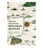 Ortaçağ Sonlarında Müslüman Şehirler