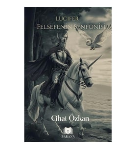 Lucıfer Felsefenin Senfonisi