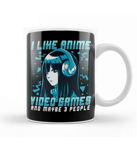 I Like Anime Video Games And Maybe 3 People Kupa Bardak Porselen