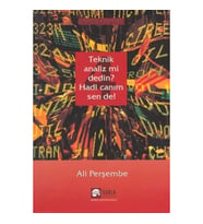 Teknik Analiz mi Dedin? Hadi Canım Sen de - 04. Kitap