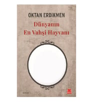 Dünyanın En Vahşi Hayvanı