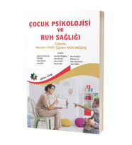 Çocuk Psikolojisi ve Ruh Sağlığı