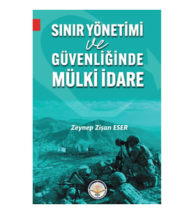 Sınır Yönetimi Ve Güvenliğinde Mülki İdare