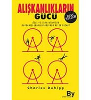 Alışkanlıkların Gücü - Charles Duhigg
