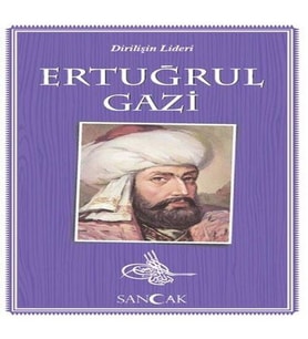 Ertuğrul Gazi - Dirilişin Lideri