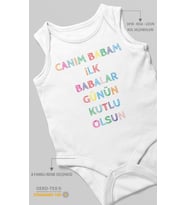 Canım Babam İlk Babalar Günün Kutlu Olsun Baskılı Bebek Zıbını – Çıtçıtlı Body 8 Renk  %100 Pamuk Sıfır Kol (Beyaz)