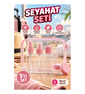 5’li Seyahat Kozmetik Şişe ve Kap Seti – 30 ml, Şeffaf Taşıma Çantalı