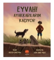 Eyvah! Ayakkabılarım Kaçıyor