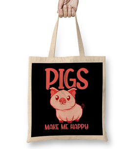 Adorable Pigs Make Me Happy Cute Piglet Pig Girl Bez Çanta Uzun Saplı