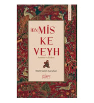 İbn Miskeveyh - Arınma ve Erdem