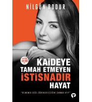 Kaideye Tamah Etmeyen İstisnadır Hayat