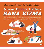 Anne Baba Lütfen Bana Kızma