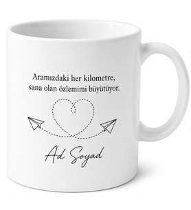 Uzak Mesafe İlişki Kişiye Özel Mesajlı Baskılı Kupa Bardak Sevgiliye Hediye