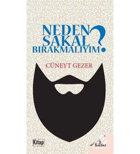Neden Sakal Bırakmalıyım?