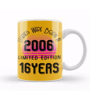 Born In 2006 2006 Birthday Gift   Made, Born in 2006 Gift   16 Year Old Birthday Gift Vintage Style Kupa Bardak Porselen