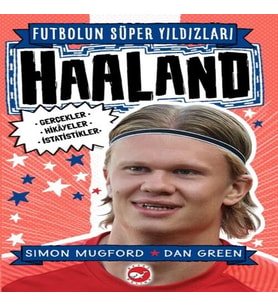 Haaland - Futbolun Süper Yıldızları